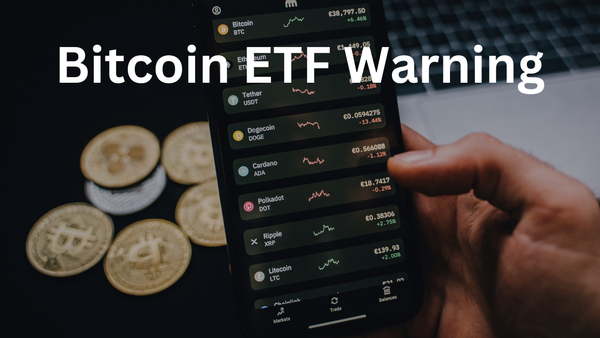 Hidden Danger In Approval of Spot Bitcoin ETF